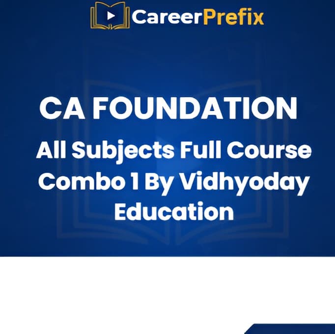 CA Foundation All Subjects Full Course Combo 2 By CA Mehul Desai CA Anshul Jain Prof Yogesh Ojha Prof Saifuddin Raotiwala CA Ashish Asati CS Ayushi Maheshwari