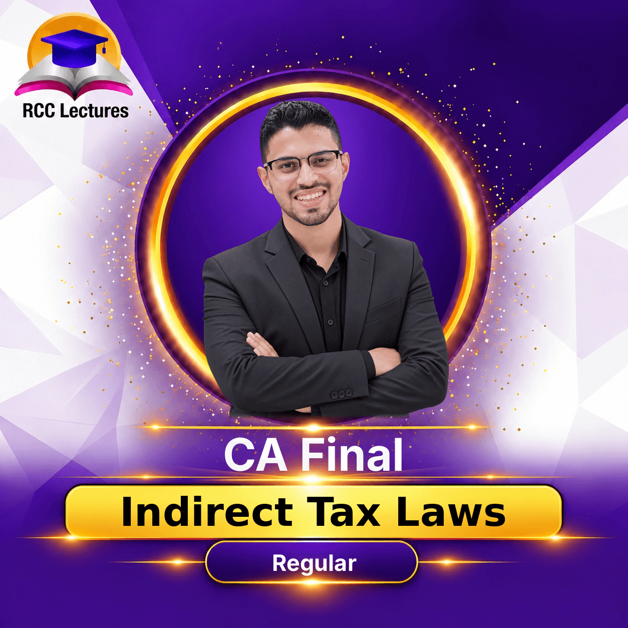 CA Final CA CMA Final Indirect Tax Regular Batch For May June 27 Exams And Onwards By CA Siddhesh Valimbe