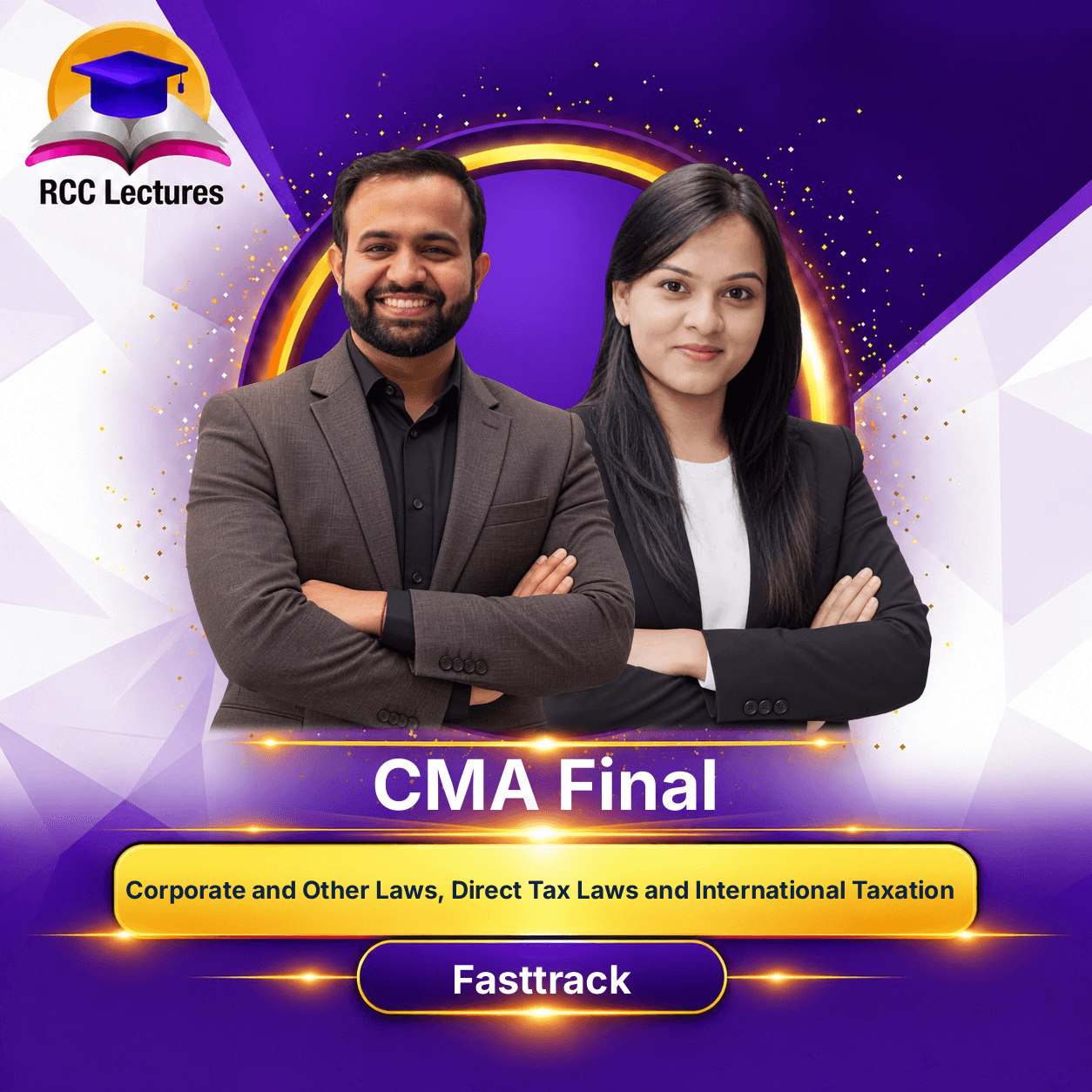 CMA Final Direct Tax Exam Oriented Fastrack Batch And Law Regular Batch For June 26 And Dec 26 By CA Bhanwar Borana CA Shivangi Agrawal